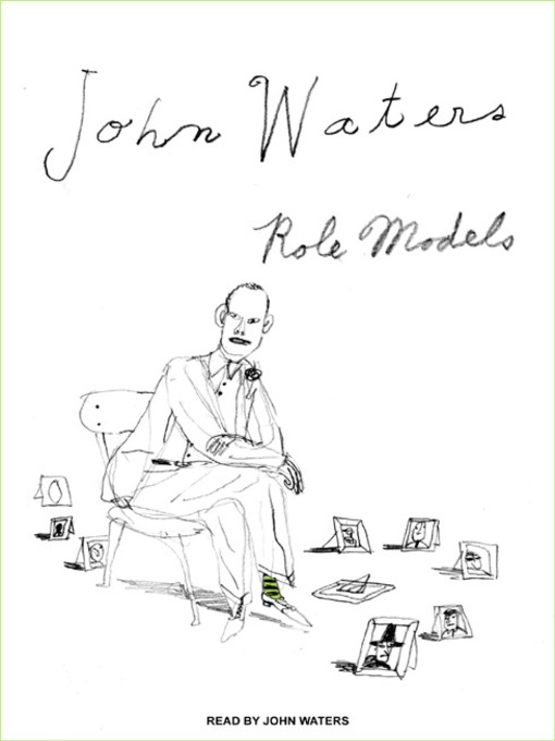 Title details for Role Models by John Waters - Available